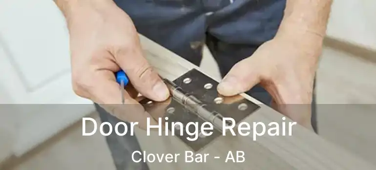  Door Hinge Repair Clover Bar - AB