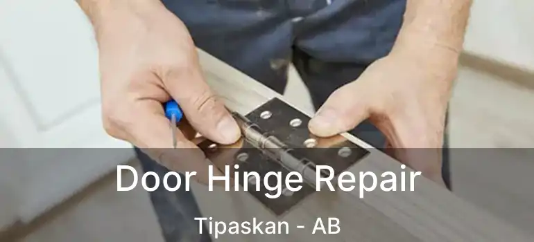  Door Hinge Repair Tipaskan - AB