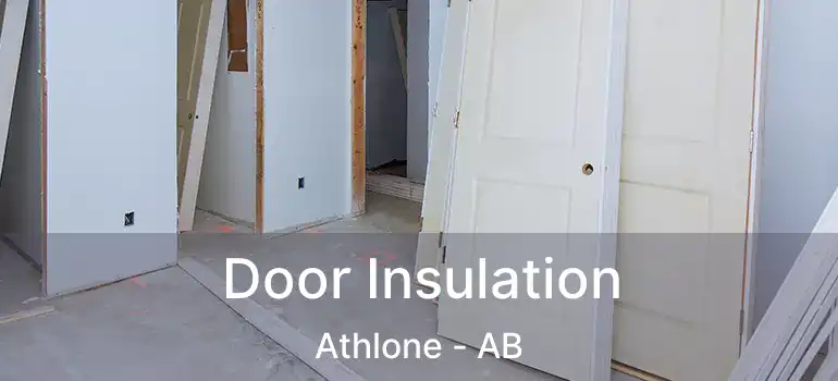  Door Insulation Athlone - AB
