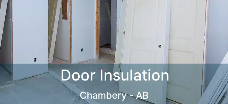  Door Insulation Chambery - AB