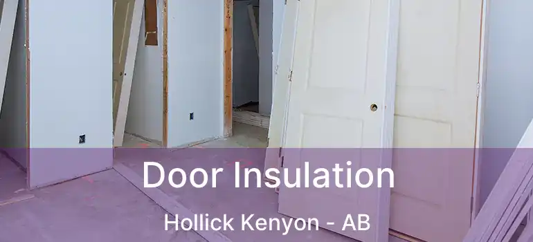  Door Insulation Hollick Kenyon - AB
