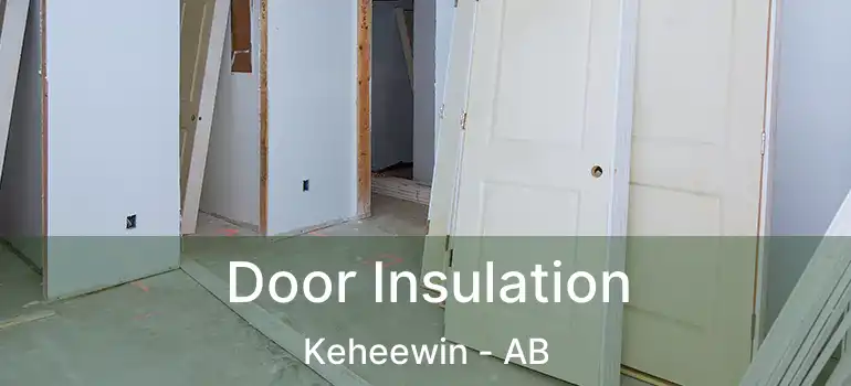  Door Insulation Keheewin - AB