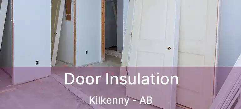  Door Insulation Kilkenny - AB