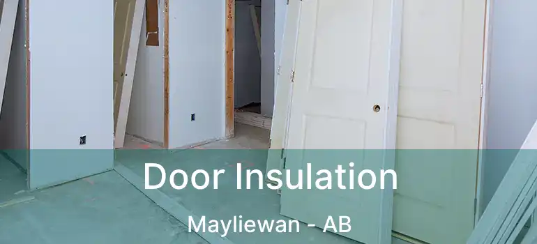  Door Insulation Mayliewan - AB