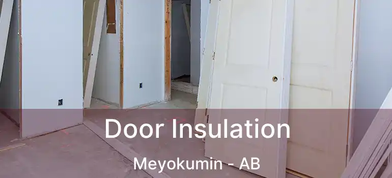  Door Insulation Meyokumin - AB
