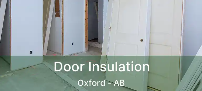  Door Insulation Oxford - AB