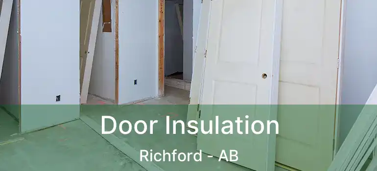 Door Insulation Richford - AB