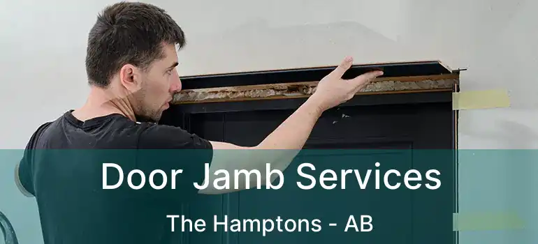  Door Jamb Services The Hamptons - AB