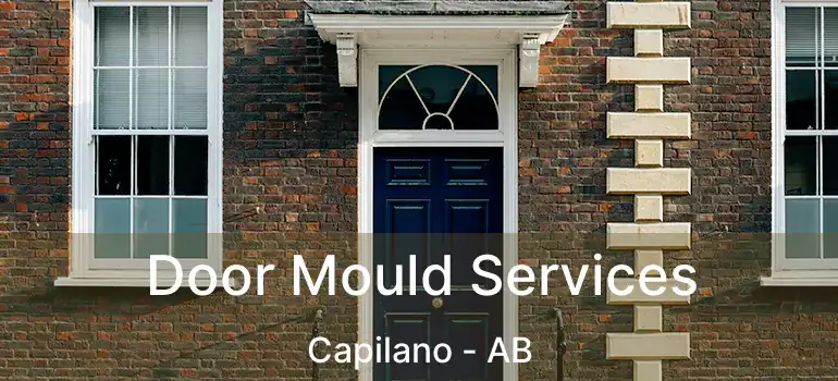  Door Mould Services Capilano - AB