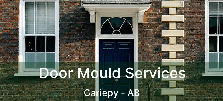 Door Mould Services Gariepy - AB