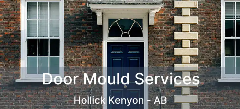  Door Mould Services Hollick Kenyon - AB