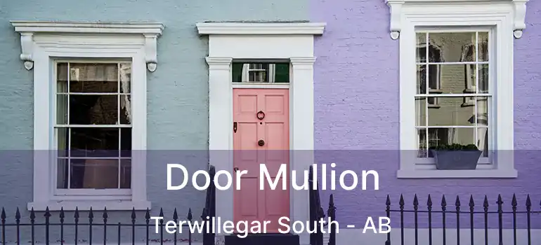 Door Mullion Terwillegar South - AB
