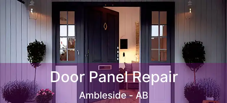  Door Panel Repair Ambleside - AB