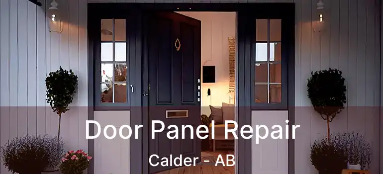  Door Panel Repair Calder - AB