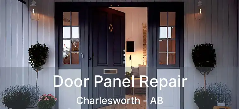  Door Panel Repair Charlesworth - AB