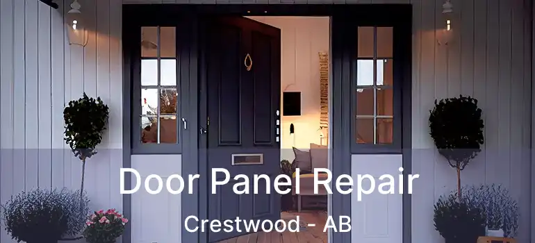  Door Panel Repair Crestwood - AB