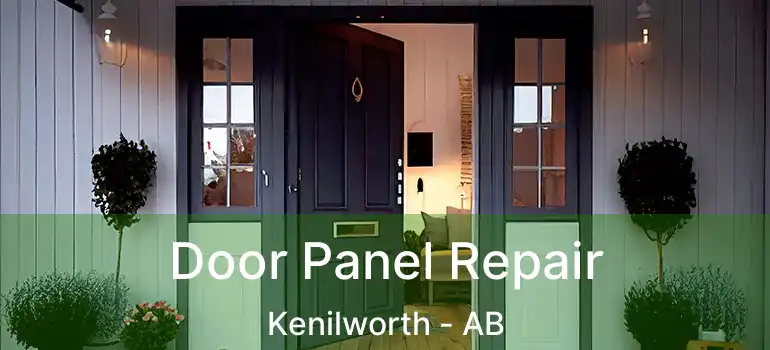  Door Panel Repair Kenilworth - AB