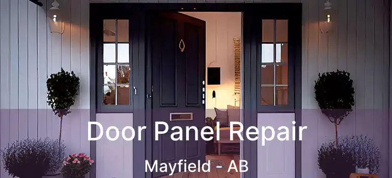  Door Panel Repair Mayfield - AB