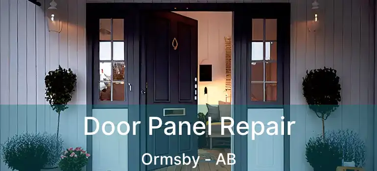  Door Panel Repair Ormsby - AB