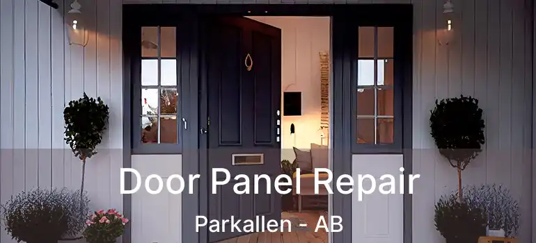  Door Panel Repair Parkallen - AB