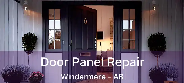  Door Panel Repair Windermere - AB
