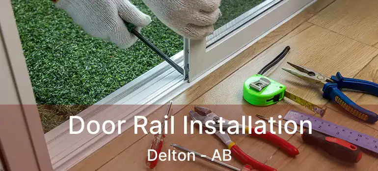  Door Rail Installation Delton - AB