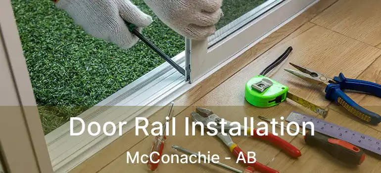  Door Rail Installation McConachie - AB