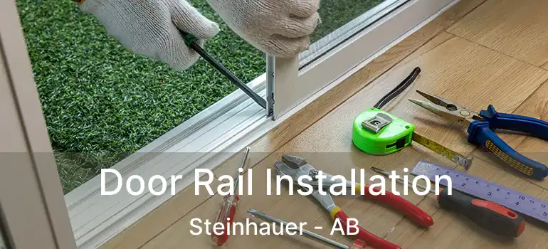  Door Rail Installation Steinhauer - AB