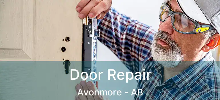  Door Repair Avonmore - AB