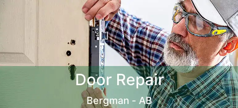  Door Repair Bergman - AB