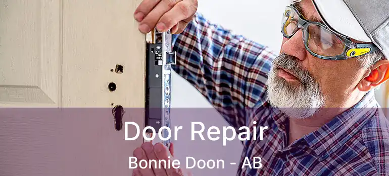  Door Repair Bonnie Doon - AB