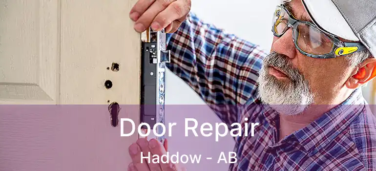  Door Repair Haddow - AB