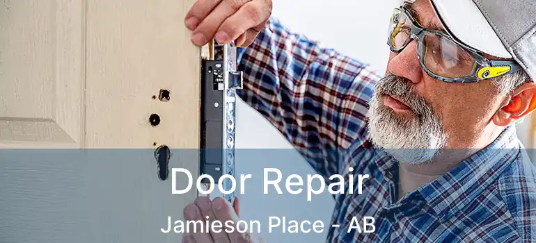  Door Repair Jamieson Place - AB