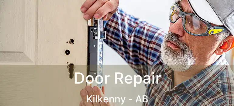  Door Repair Kilkenny - AB