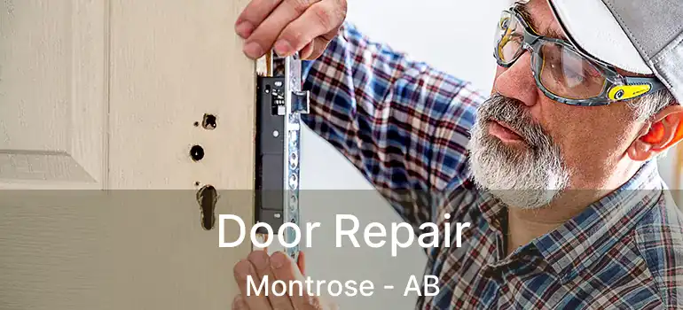  Door Repair Montrose - AB