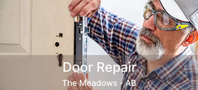  Door Repair The Meadows - AB
