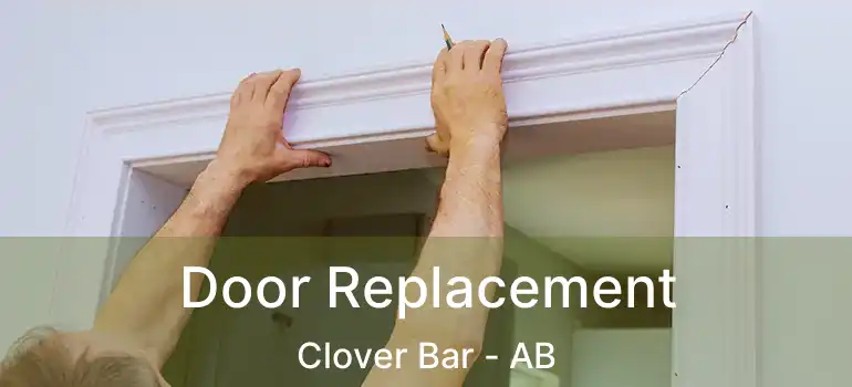  Door Replacement Clover Bar - AB