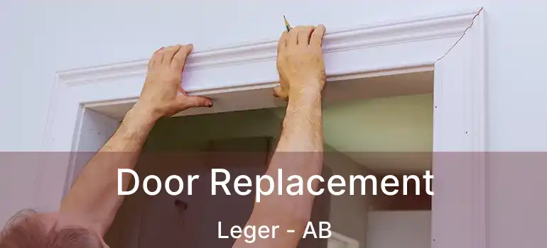  Door Replacement Leger - AB
