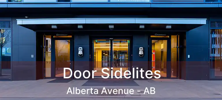  Door Sidelites Alberta Avenue - AB