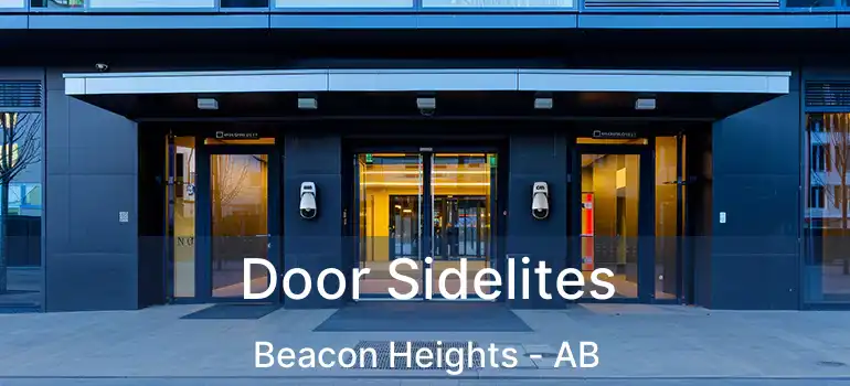  Door Sidelites Beacon Heights - AB