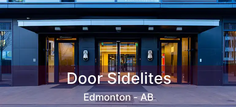  Door Sidelites Edmonton - AB