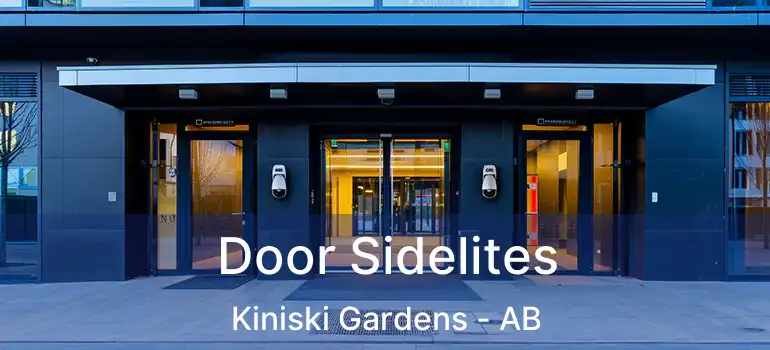  Door Sidelites Kiniski Gardens - AB
