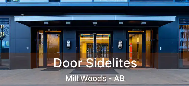  Door Sidelites Mill Woods - AB