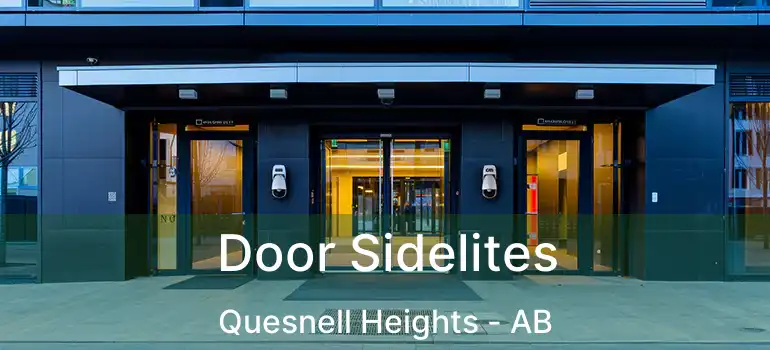  Door Sidelites Quesnell Heights - AB