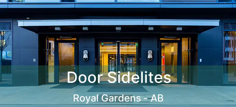  Door Sidelites Royal Gardens - AB