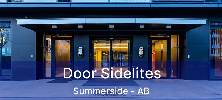  Door Sidelites Summerside - AB