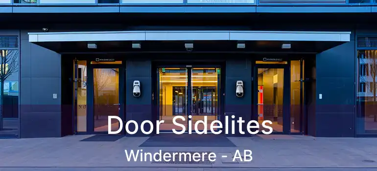  Door Sidelites Windermere - AB