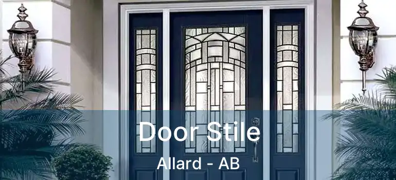  Door Stile Allard - AB