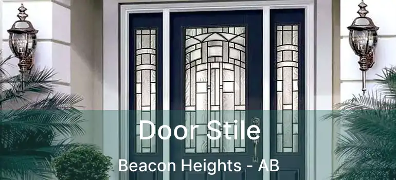  Door Stile Beacon Heights - AB