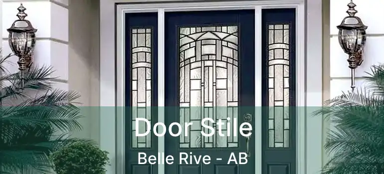  Door Stile Belle Rive - AB